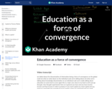 Education as a force of convergence