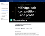 Monopolistic competition and economic profit