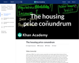 The housing price conundrum