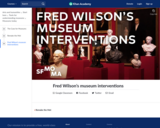Fred Wilson’s museum interventions