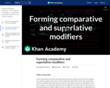 Forming comparative and superlative modifiers
