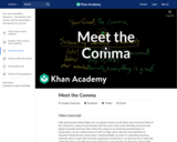 Meet the Comma