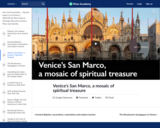 Venice's San Marco, a mosaic of spiritual treasure
