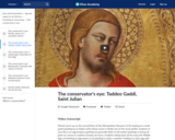 The conservator's eye: Taddeo Gaddi, Saint Julian