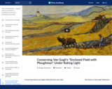 Conserving Van Gogh's "Enclosed Field with Ploughman" Under Raking Light