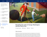 Revisiting the myth of George Washington and the cherry tree