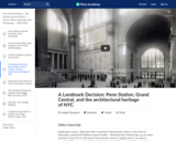 A Landmark Decision: Penn Station, Grand Central, and the architectural heritage of NYC