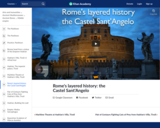 Rome's layered history: the Castel Sant'Angelo