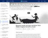 Romance novels and slave narratives: Kara Walker imagines herself in a book