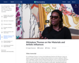 Mickalene Thomas on Her Materials and Artistic Influences