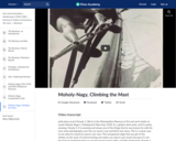 Moholy-Nagy, Climbing the Mast