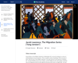 Jacob Lawrence, The Migration Series (*long version*)