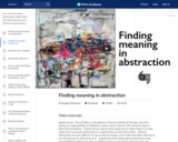 Finding meaning in abstraction