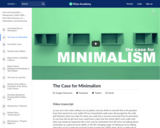 The Case for Minimalism