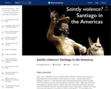 Saintly violence? Santiago in the Americas