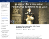 A new art for a new nation: Félix Parra’s Bartolomé de las Casas