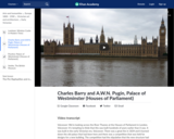 Charles Barry and A.W.N. Pugin, Palace of Westminster (Houses of Parliament)