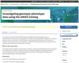 Investigating genotype-phenotype data using the GWAS Catalog