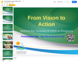 From Vision to Action: Behind the Scenes of OER in Progress