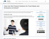 How Can We Present Solutions for Food Waste and Emissions at School?