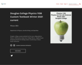 Douglas College Physics 1108 Custom Textbook Winter 2021 current