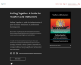Pulling Together: A Guide for Teachers and Instructors