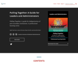 Pulling Together: A Guide for Leaders and Administrators