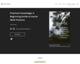 Practical Knowledge: A Beginning Guide to Social Work Practice