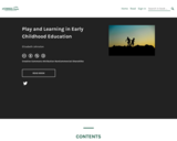Play and Learning in Early Childhood Education