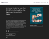 Universal Design for Learning (UDL) for Inclusion, Diversity, Equity, and Accessibility (IDEA)