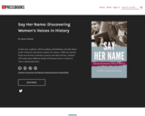 Say Her Name: Discovering Women's Voices in History