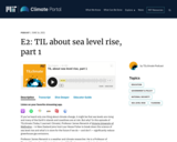 S3 E2: TIL about sea level rise, part 1