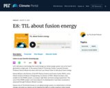 S2 E8: TIL about fusion energy