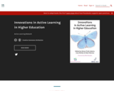 Innovations in Active Learning in Higher Education