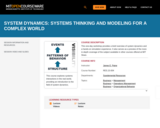 System Dynamics: Systems Thinking and Modeling for a Complex World