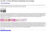 Pathology Case Study: A 79-Year Old Woman with Headache and Acromegaly