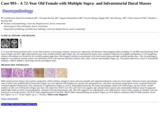 Pathology Case Study: A 72-Year Old Female with Multiple Supra- and Infratentorial Dural Masses