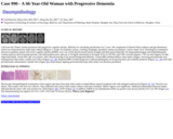 Pathology Case Study: A 66-Year-Old Woman with Progressive Dementia