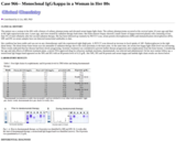 Pathology Case Study: in a Woman in Her 80s Monoclonal IgG/kappa