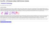 Pathology Case Study: A Premature Infant with Persistent Anemia