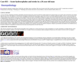 Pathology Case Study: Acute hydrocephalus and stroke in a 20 year-old man