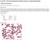 Pathology Case Study: Recurrent pneumonia and pain crises in a young female patient