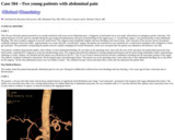 Pathology Case Study: Two young patients with abdominal pain