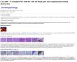 Pathology Case Study: A woman in her 40s with left flank pain and symptoms of ureteral obstruction