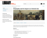 Geography and Its Impact on Colonial Life