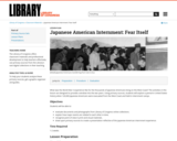 Japanese American Internment: Fear Itself