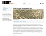 Local History: Mapping My Spot