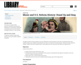 Music and U.S. Reform History: Stand Up and Sing