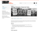 Suffrage Strategies: Voices for Votes
