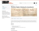 The Bill of Rights: Debating the Amendments